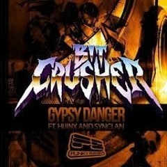Bit Crusher x Hijinx - Gypsy Danger (Cykl0pz Bootleg)