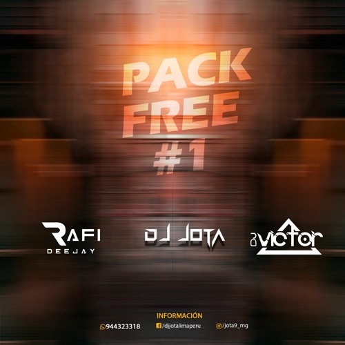 PACK FREE #1 FT. Colegas [ Dj Rafi, Dj Victor]