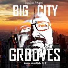 BIG CITY GROOVES