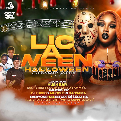 Lic - A - Ween Halloween (Bday Party) @Hush Bar