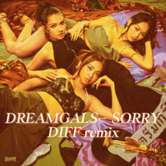 SORRY(DIFF remix)
