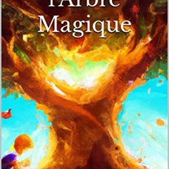 TÉLÉCHARGER Tom et l'Arbre Magique (livre conte pour enfants): Livre pour enfants (French Edition)
