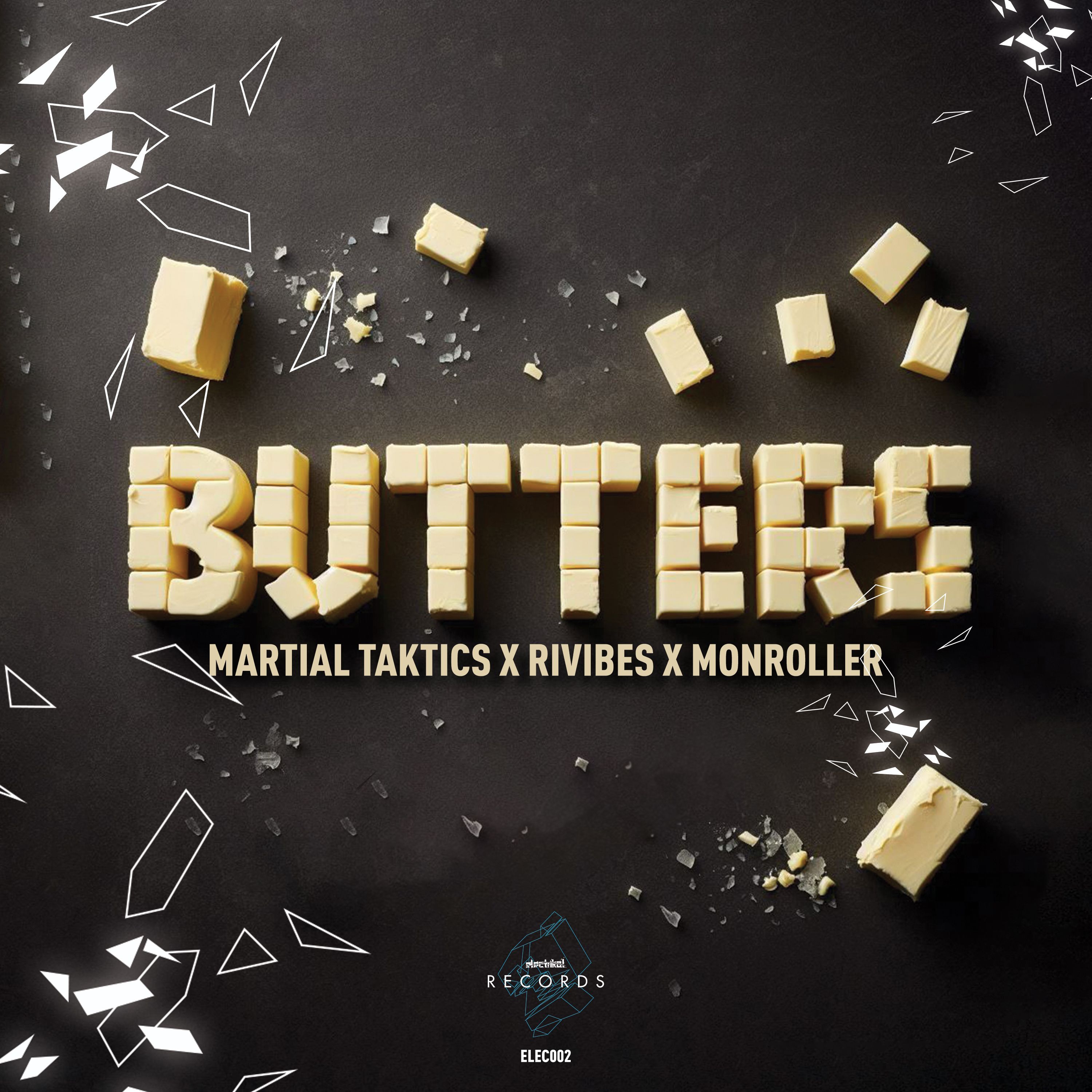 Martial Taktics x Rivibes x Monroller – Butters