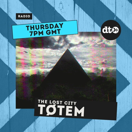 The Lost City XV. with TØTEM