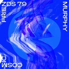COSMIC FRIENDS 79 - MURPHY