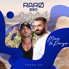 RARO RIO - Promo Set By MARX TO PONZO - 2025