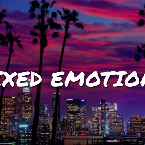 Stream mixed emotions by OAYJ Listen online for free on SoundCloud