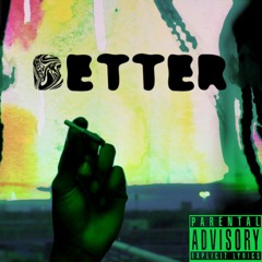 BETTER