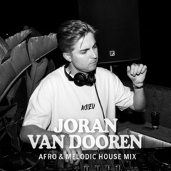 AFRO & MELODIC HOUSE MIX