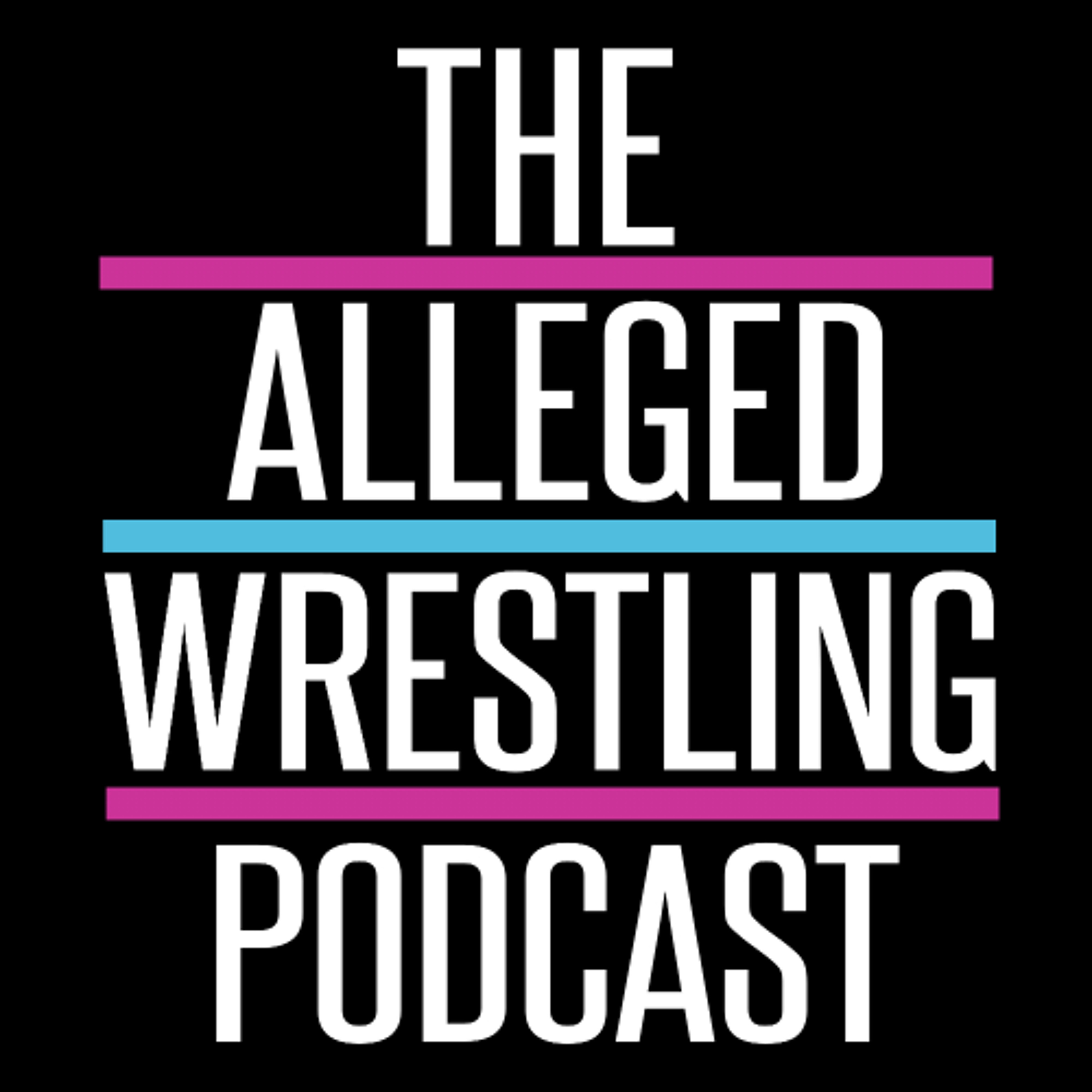 The Alleged Wrestling Podcast