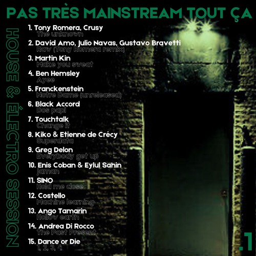 C'est Pas Très Mainstream Tout Ça .1