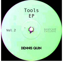 2. Dennis Quin - Extasy (Bandcamp Exclusive)
