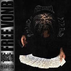 BigBuckz Trey - Free VonB