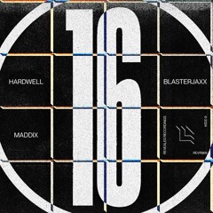 Hardwell, Blasterjaxx & Maddix - 16