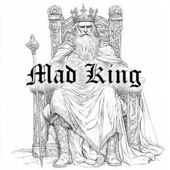 Mad King