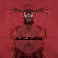 YAN NEY - MY ANGELS