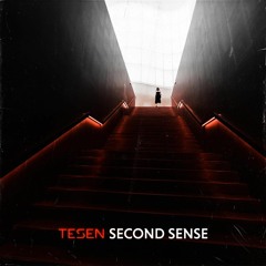 Tesen - Second Sense (OUT NOW!)