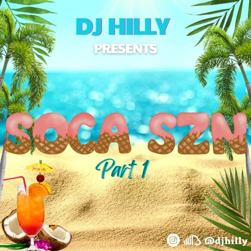 SOCA SZN pt 1 | Carnival Warmup Mix | mixed by @djhilly