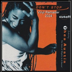 Cutoff feat Thea Austin - Dont Stop Dance Mix