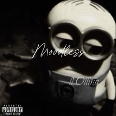 Moodless~Ft Offinn