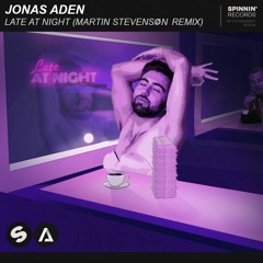 Jonas Aden - Late At Night (Martin Stevenson Remix) [Extended Mix]