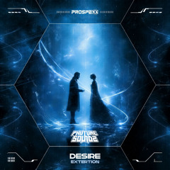 Extertion - DESIRE (Phuture Soundz PVC BOOTLEG)