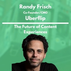 Uberflip - Randy Frisch