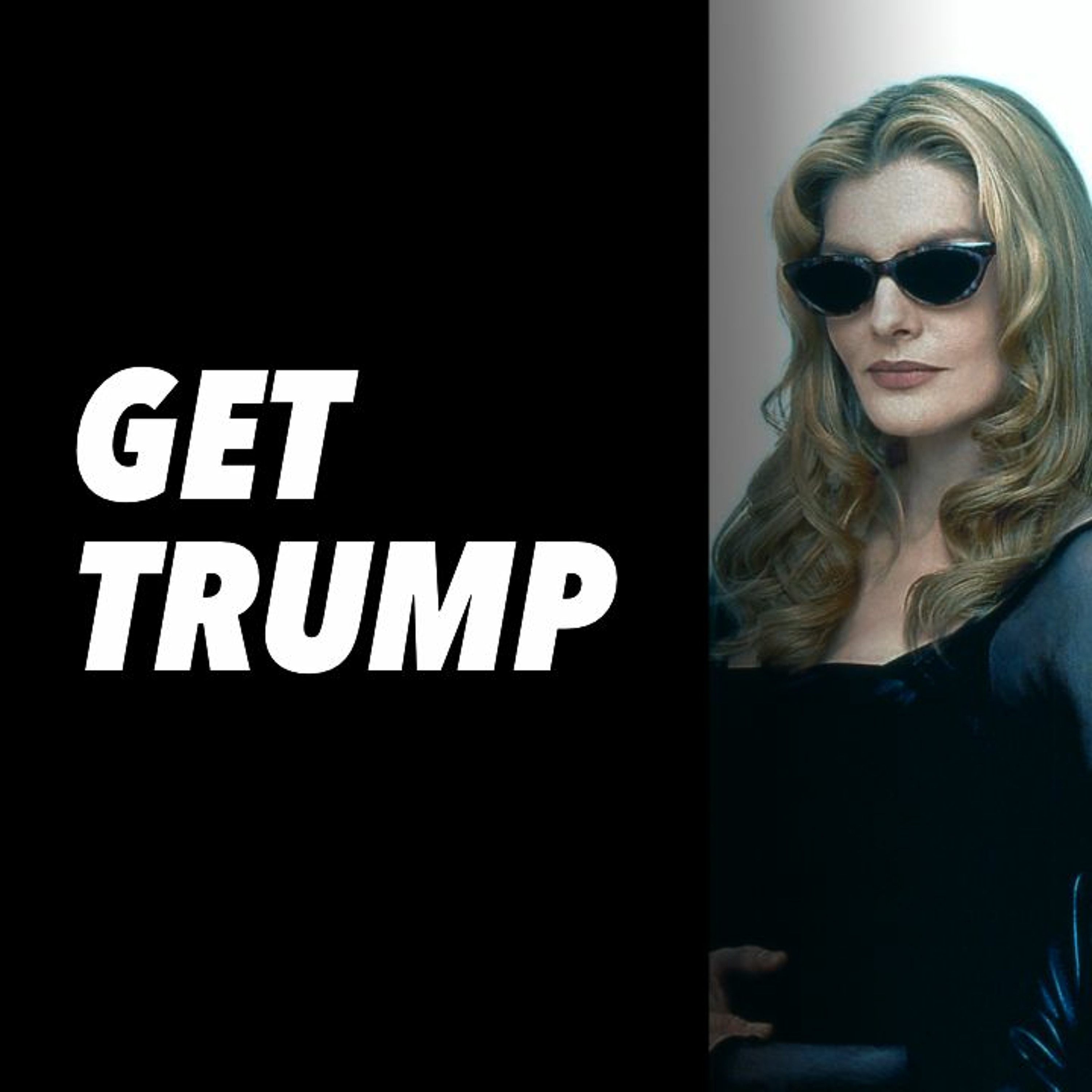 Get Trump