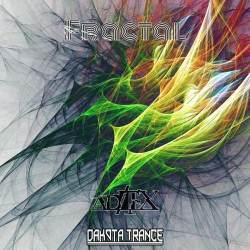 Adfx & Dakota - Fractal ( Sample )
