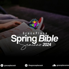 Spring Bible Seminar 2024