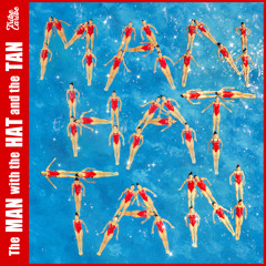The Man with the Hat and the Tan (ManHatTan) [feat. Jon Batiste, Alain Pérez, Ron Blake & Yerba Buena]