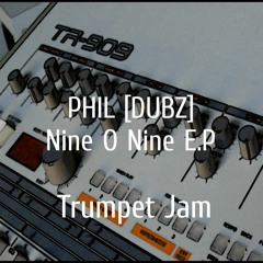 Nine O Nine E.P - Trumpet Jam [Orig Mix]