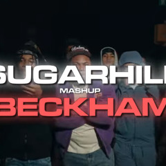 Sugarhill - Beckham Remix but the beat is better (перезалив с ютуба prod Jellyy)
