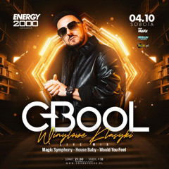 Energy 2000 (Katowice) - C-BOOL ★ WINYLOWE KLASYKI [Live Up] (04.10.2025) up by PRAWY