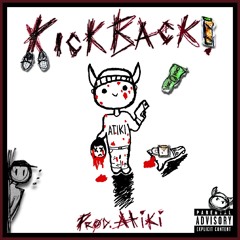 KICKBACK! P. ATIKI