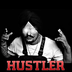 Hustler - Sidhu Moose Wala
