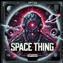 SPACE THING