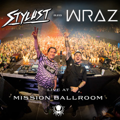 WRAZ B2B STYLUST - MISSION BALLROOM 2025 SET