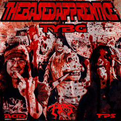 BASED APPRENTICE/PHANTOM MENACE (FEAT. ACIDSOULJAH) ##BASED ##TYBG ##TYAS