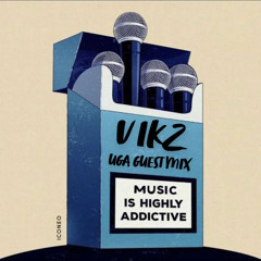 UGA219 - VIKZ Guest Mix