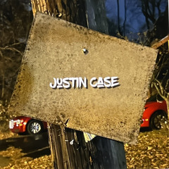 Justin Case ft.C2C
