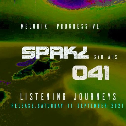 SPRKL 041 LISTENING JOURNEY