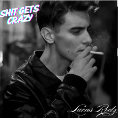 Shit Gets Crazy (Original Mix)