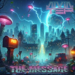 AlvinTep - The Message (Original Mix)