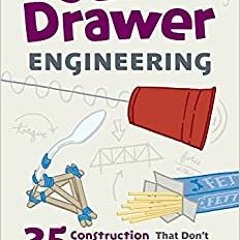 Pdf Download Junk Drawer Engineering: 25 Construction Challenges That Don't Cost A Thing (3) (Junk