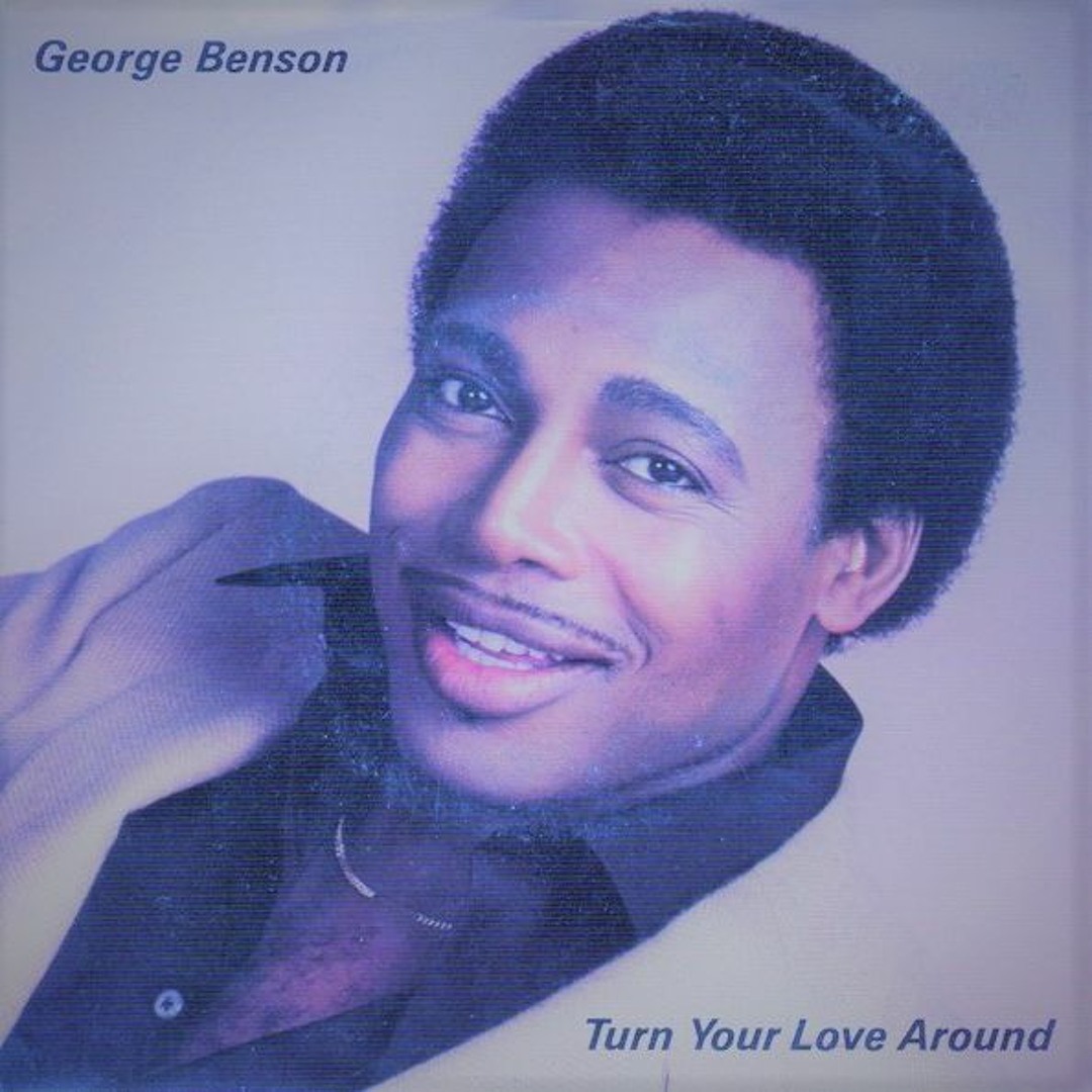 Stream George Benson - Turn Your Love Around - △vedanā▽ Remix by