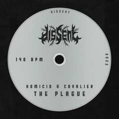 homicid x cavalier - the plague