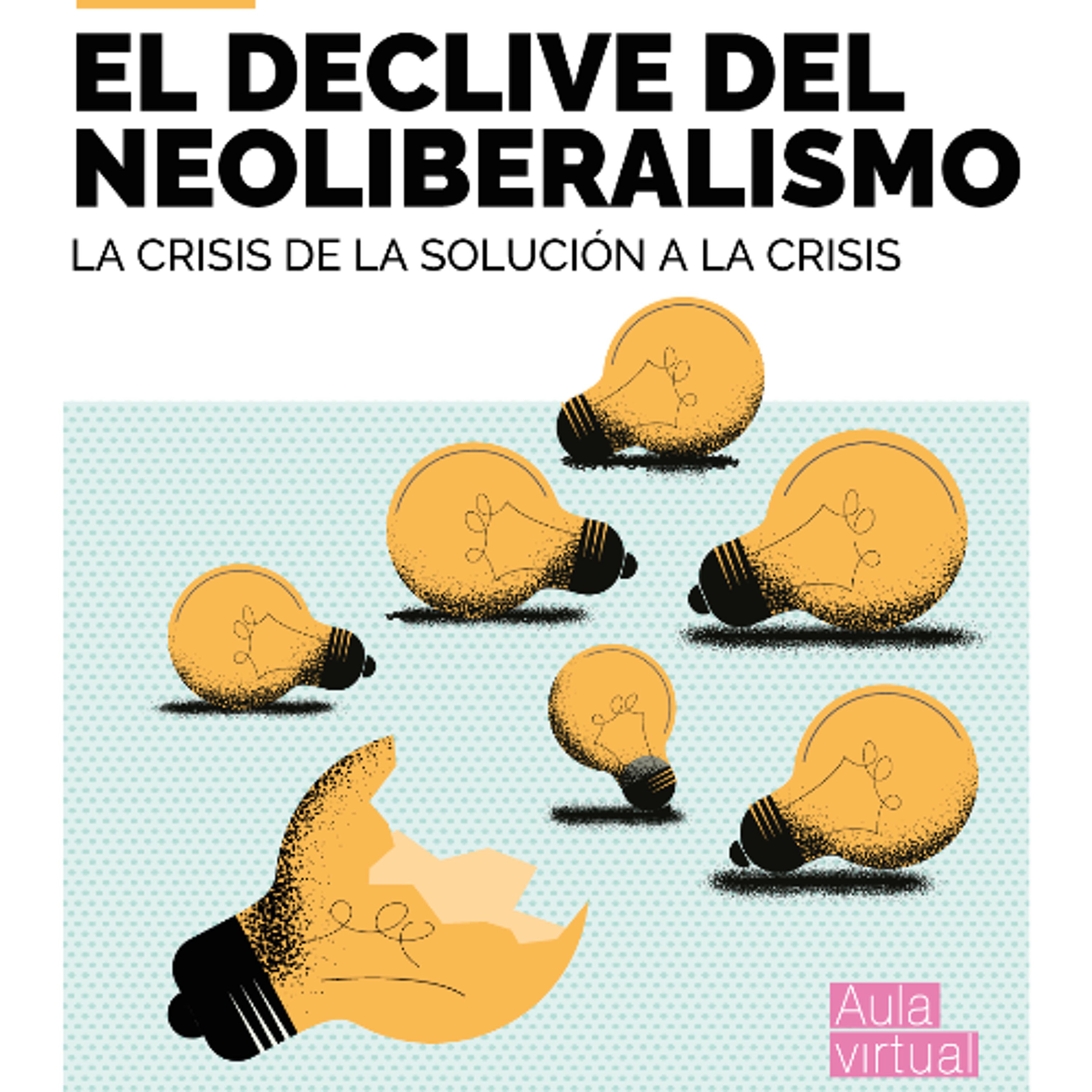 SESIÓN 1. LA LENTA CAÍDA de las sociedades del Norte global