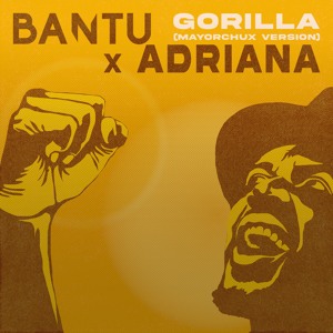 Gorilla (Mayorchux Version)