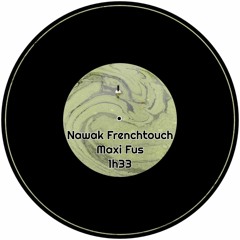 Set Nawak Frenchtouch 04 - 06 - 2022